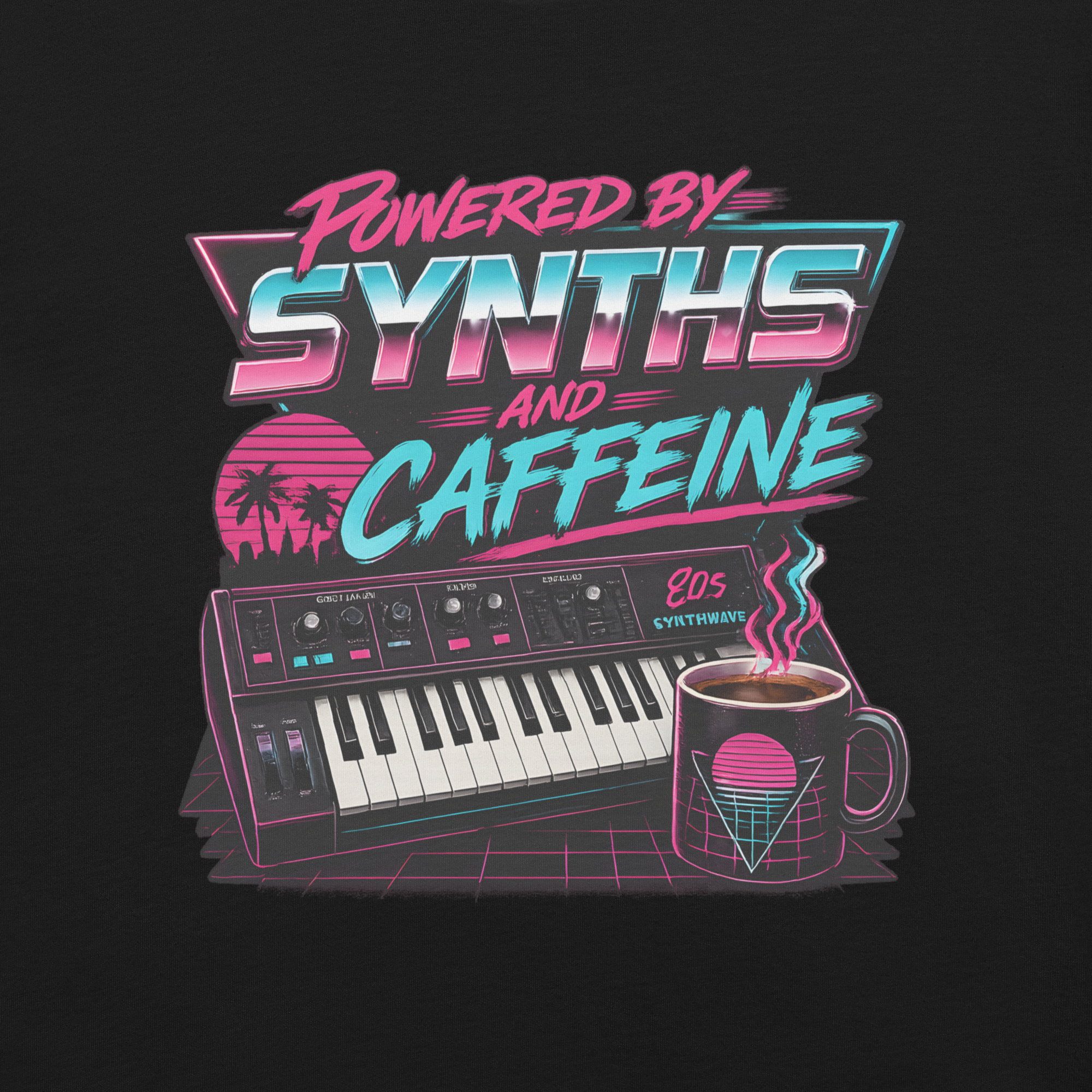 Powered by Synths and Caffeine - Retro Synthwave T-Shirt